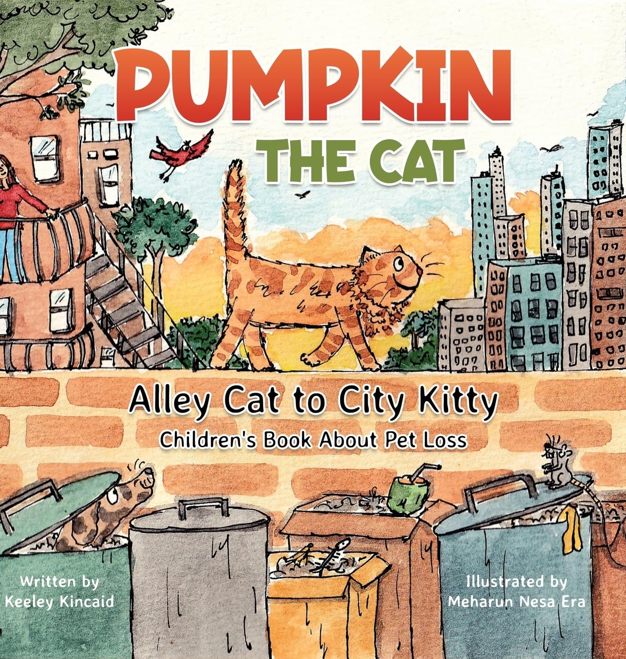 Pumpkin the Cat - Alley Cat to City Kitty Non-fiction
