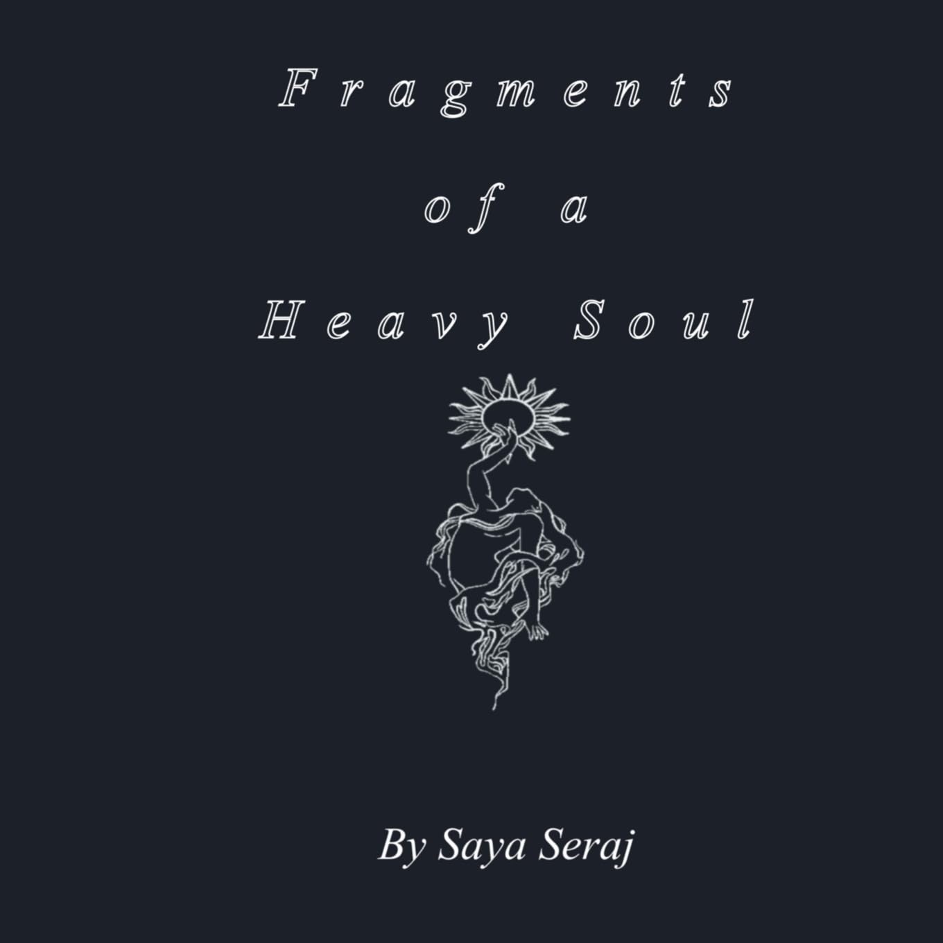 Fragments of a Heavy Soul Drama