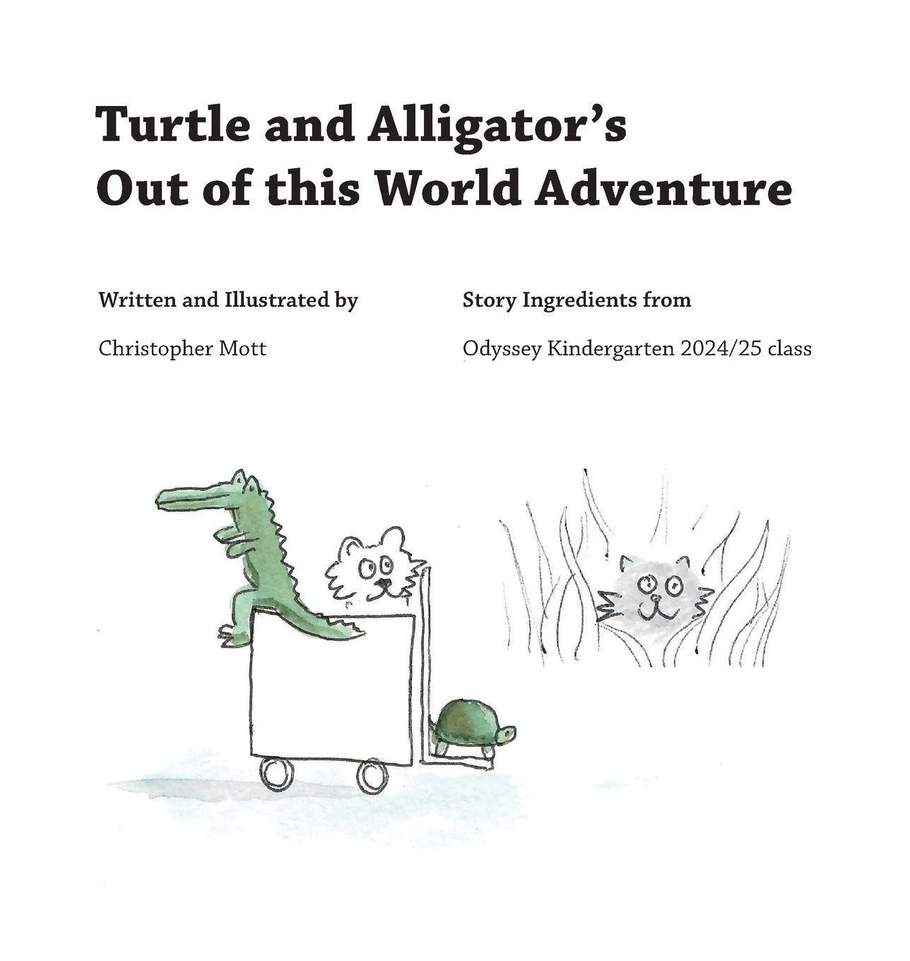 Turtle and Alligator's Out of this World Adventure Novels & Short Stories