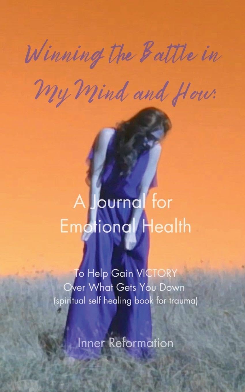 Winning the Battle in My Mind and How Health, Nutrition & Fitness
