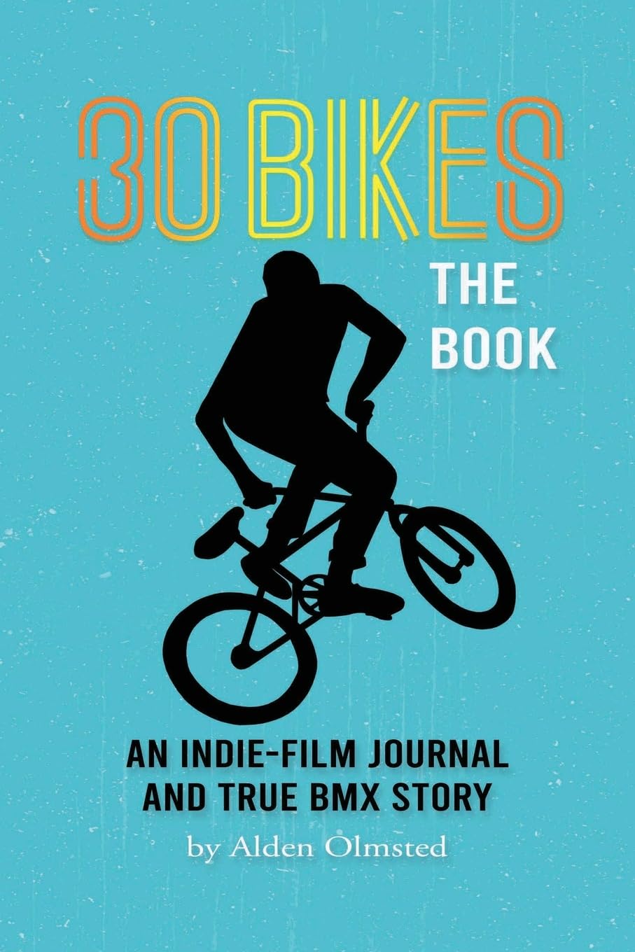 Product Image: 30 Bikes The Book