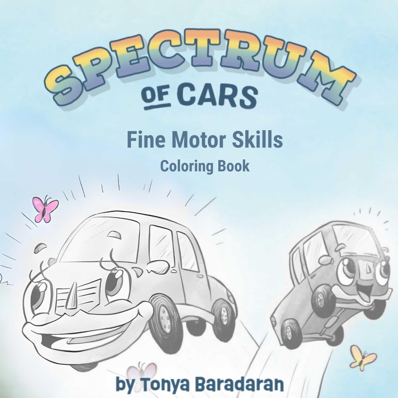 Spectrum of Cars Fine Motor Skills Short Story and Coloring Book Novels & Short Stories