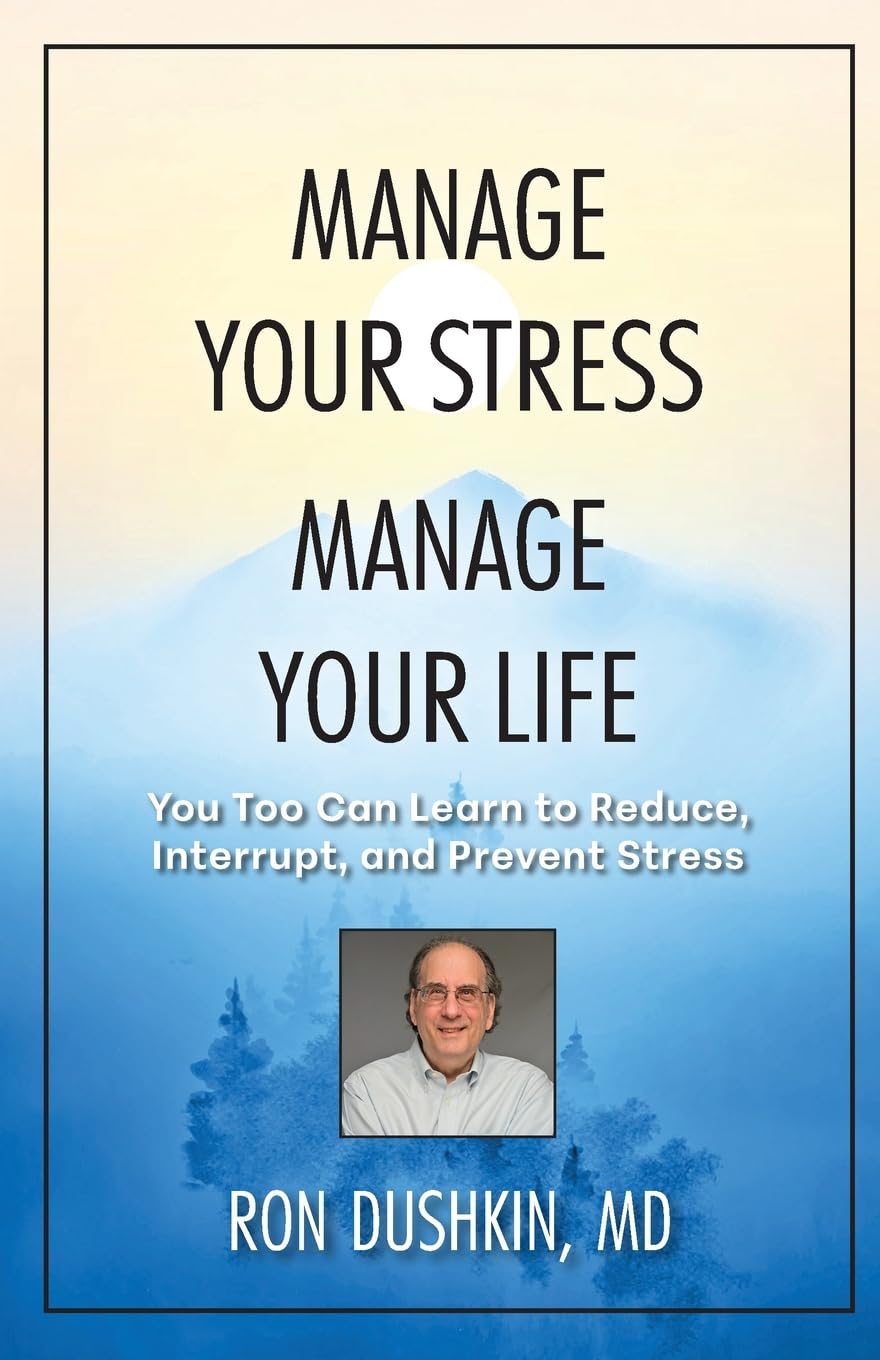 MANAGE YOUR STRESS MANAGE YOUR LIFE Health, Nutrition & Fitness