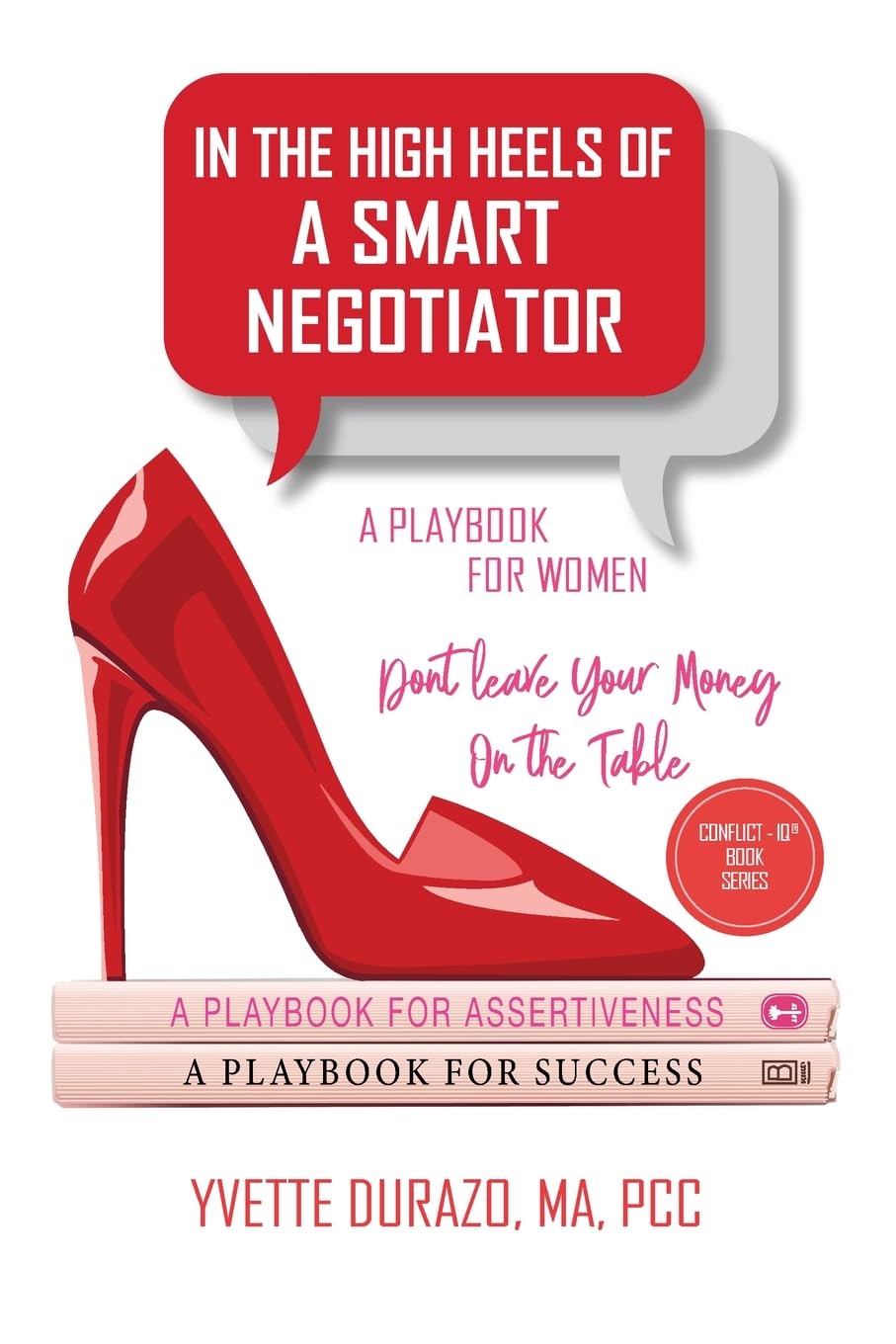 In the High Heels of a Smart Negotiator Law