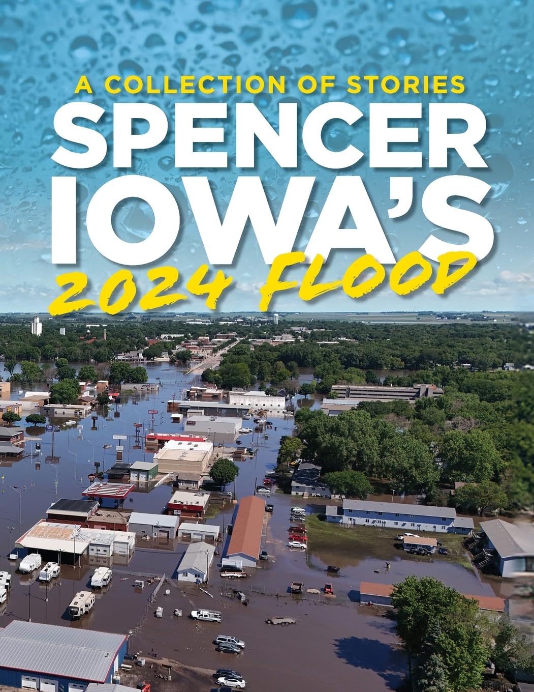 Spencer Iowa's 2024 Flood Sports