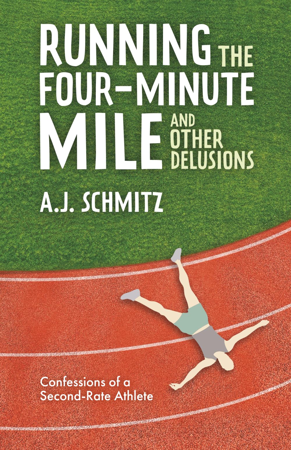 Running the Four-Minute Mile and Other Delusions Film, Art & Culture