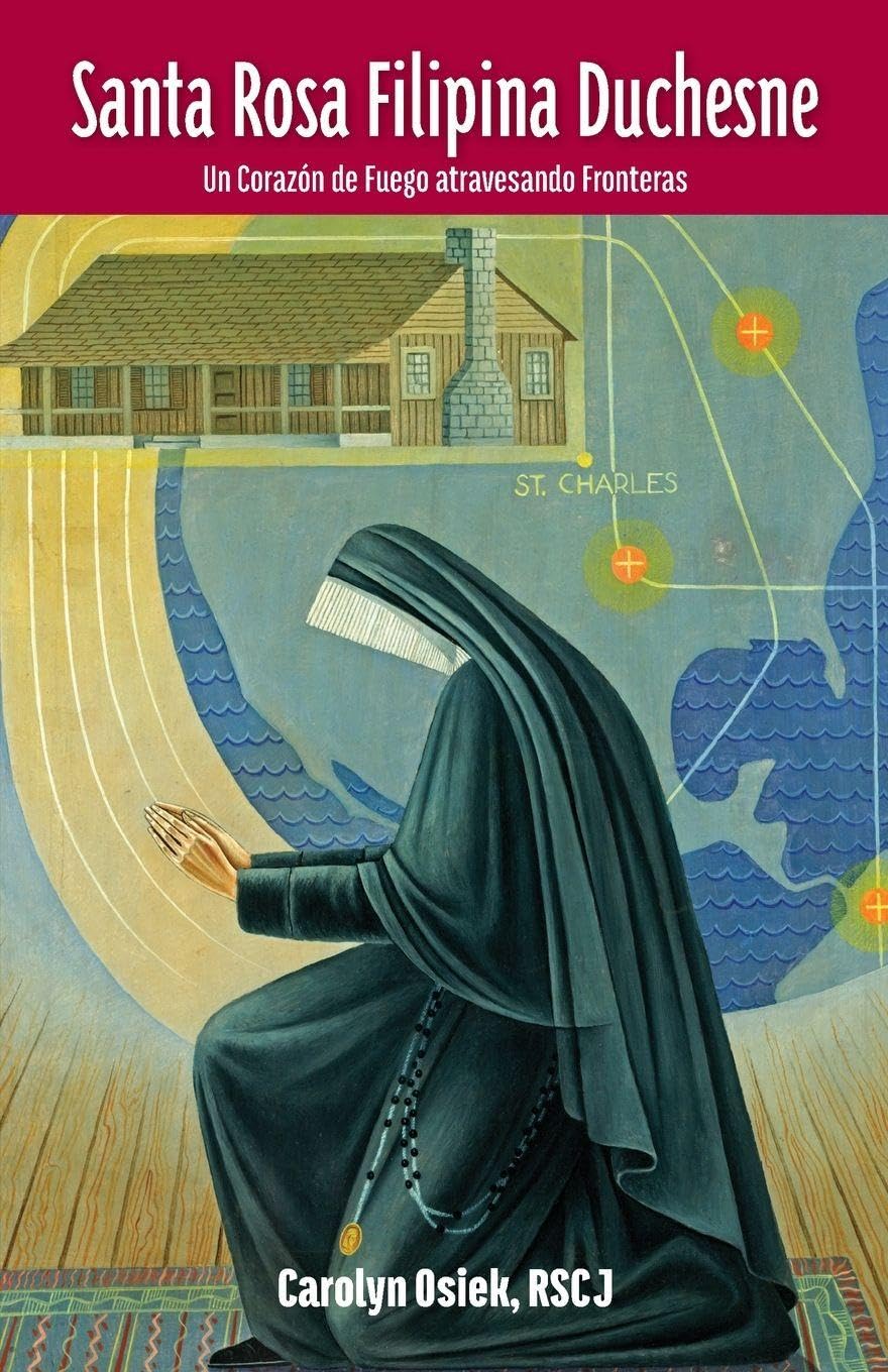 SANTA ROSA FILIPINA DUCHESNE Religion & Esotericism