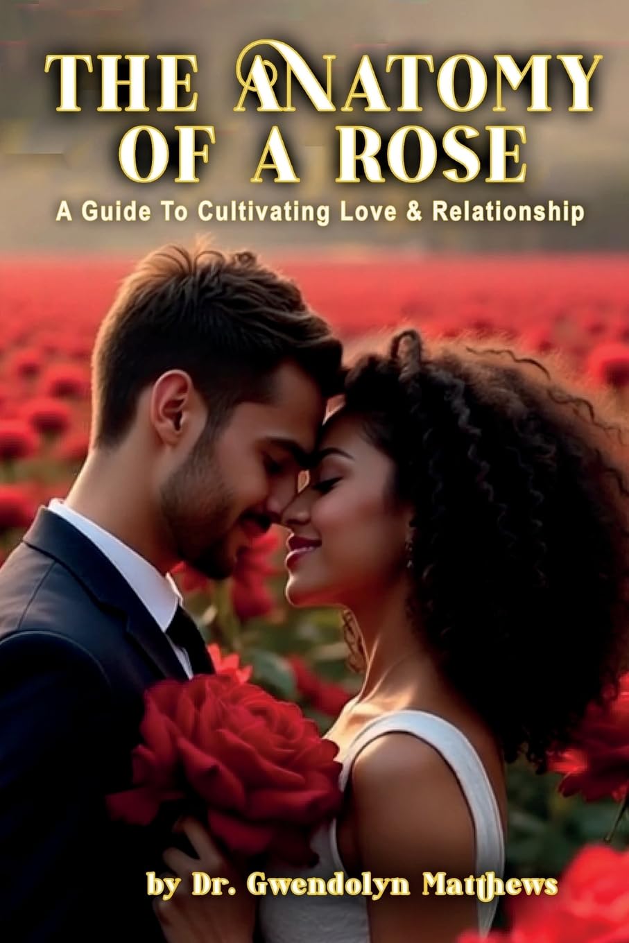 The Anatomy of a Rose Parents & Children