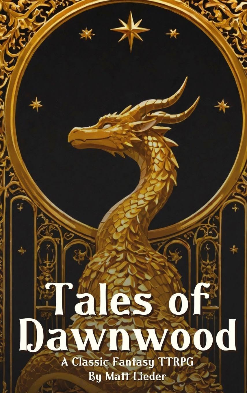 Tales of Dawnwood Leisure & Fun