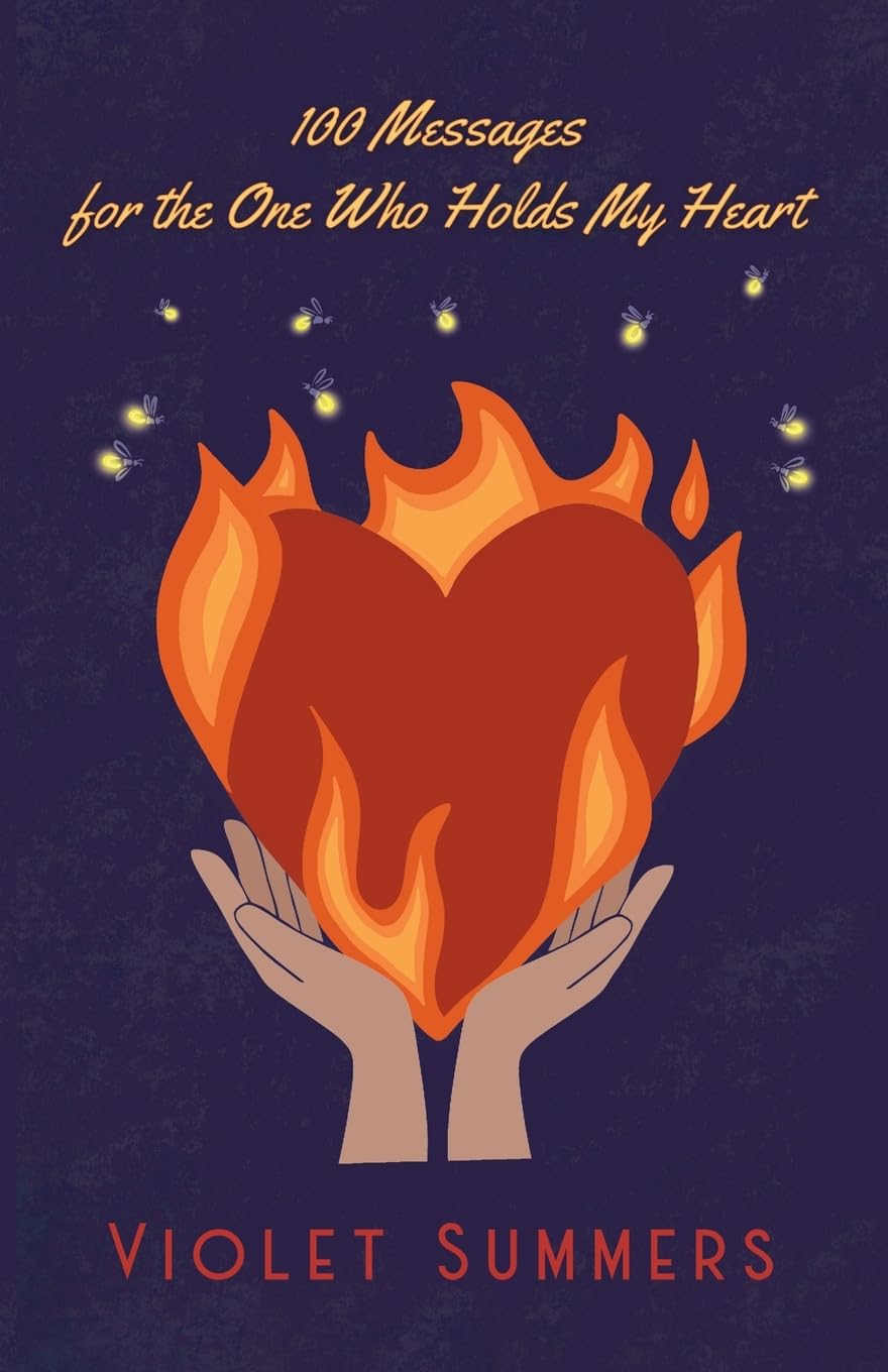 100 Messages for the One Who Holds My Heart Eroticism