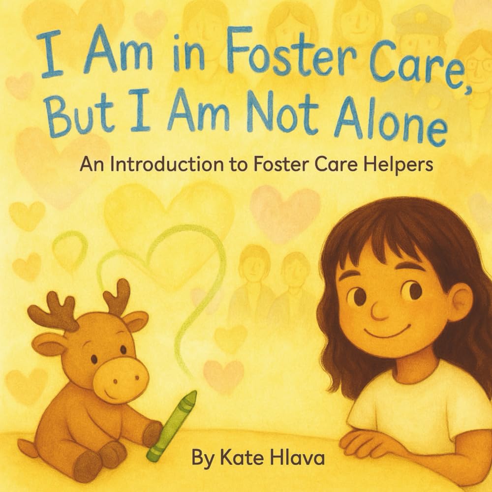 I Am in Foster Care, But I Am Not Alone Non-fiction