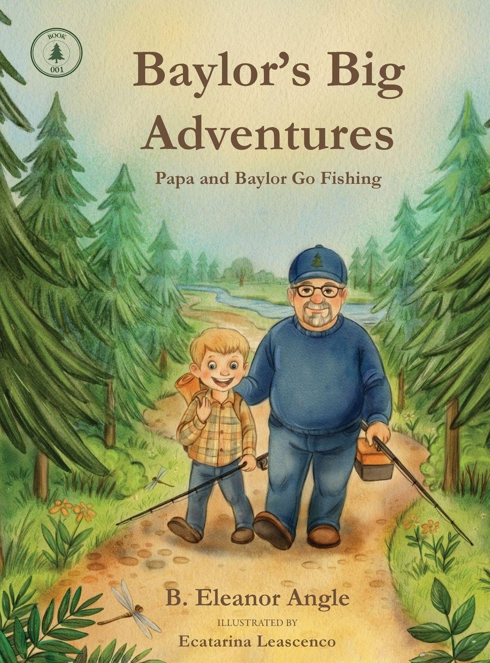Baylor's Big Adventures - Papa and Baylor Go Fishing Non-fiction