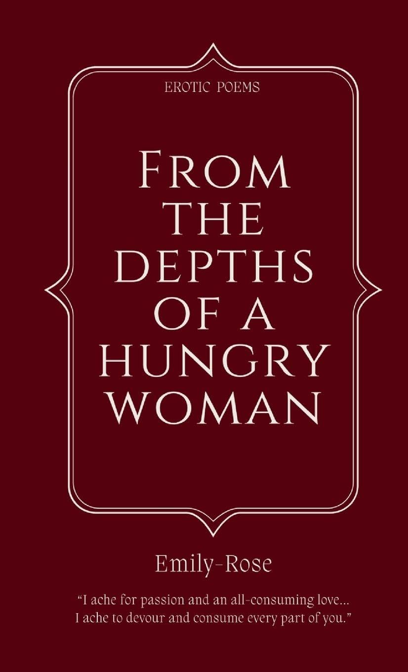 From The Depths of a Hungry Woman Poetry