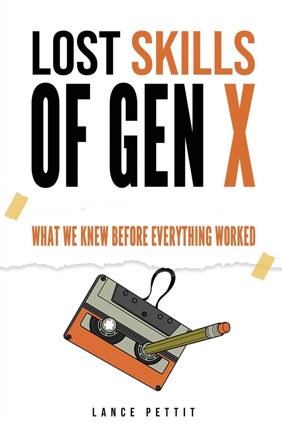 Lost Skills of Gen X Leisure, Home & Garden