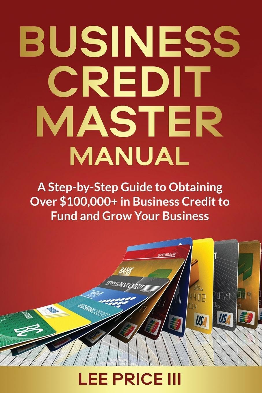 Business Credit Master Manual Business, Finance & Career