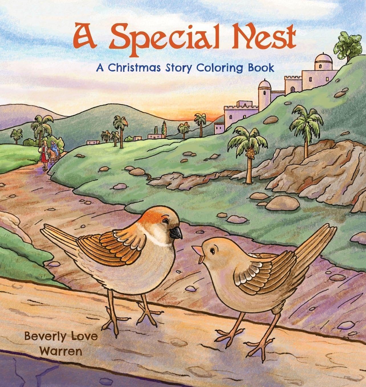 A Special Nest, A Christmas Story Coloring Book Novels & Short Stories