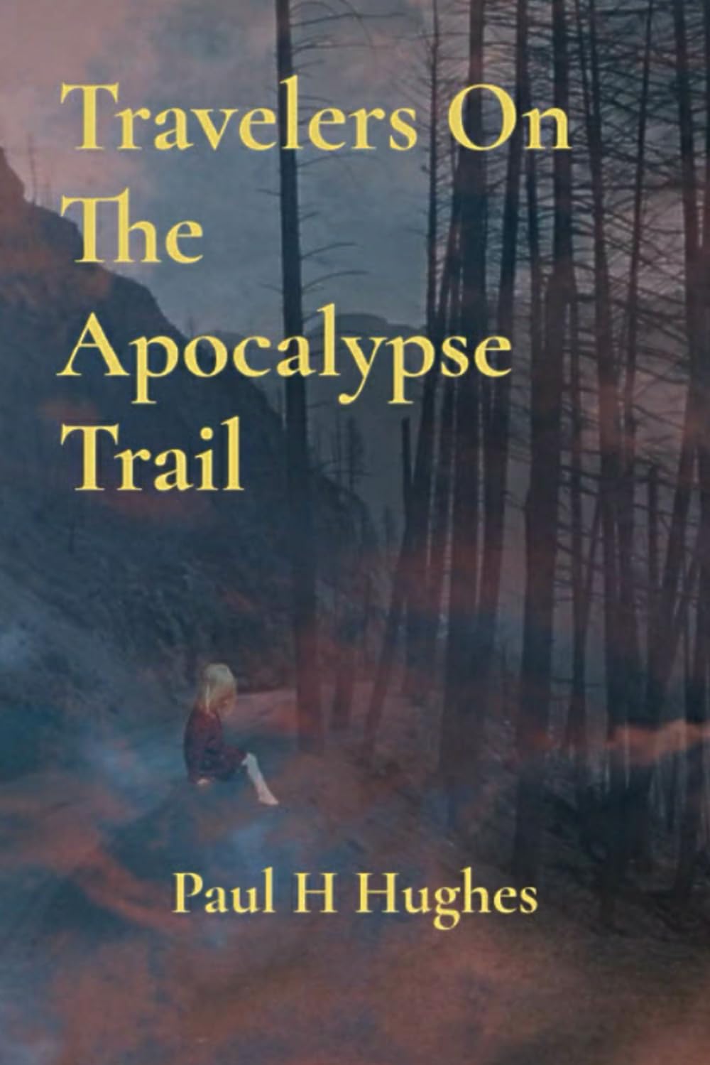 Travelers On The Apocalypse Trail Contemporary literature
