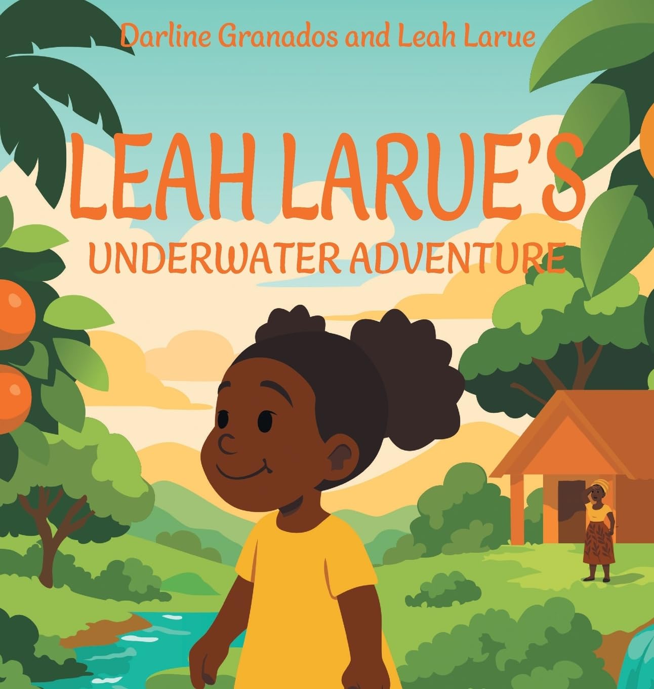 Leah Larue's Underwater Adventure Non-fiction