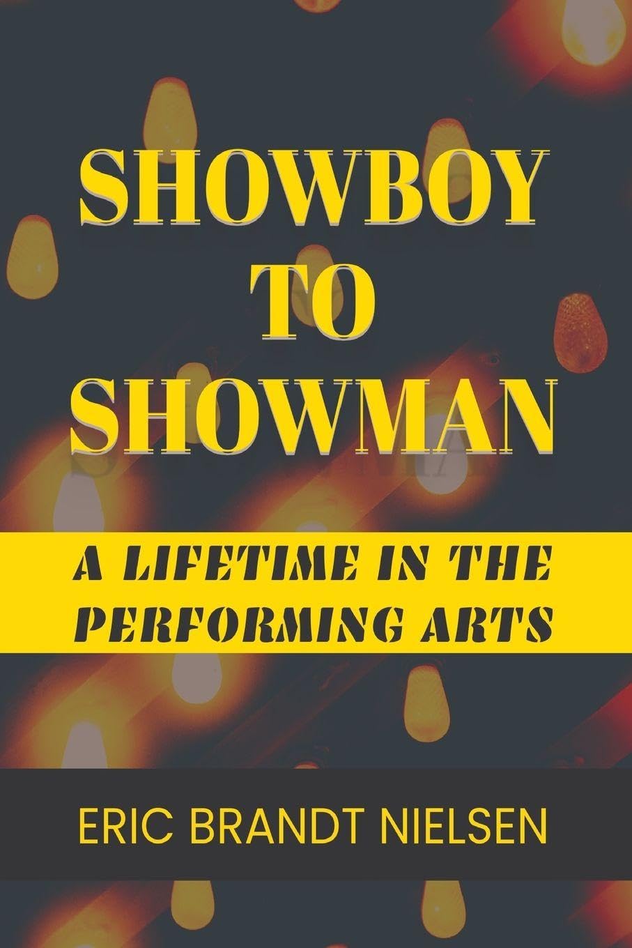 Showboy to Showman Memories