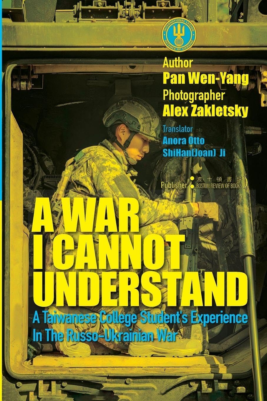 A War I Cannot Understand¿A Taiwanese college student's experience in the Russo-Ukrainian War Politics & History