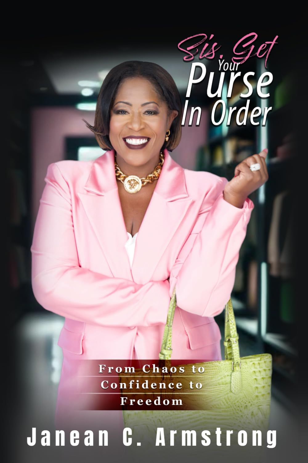 Sis, Get Your Purse in Order Business, Finance & Career