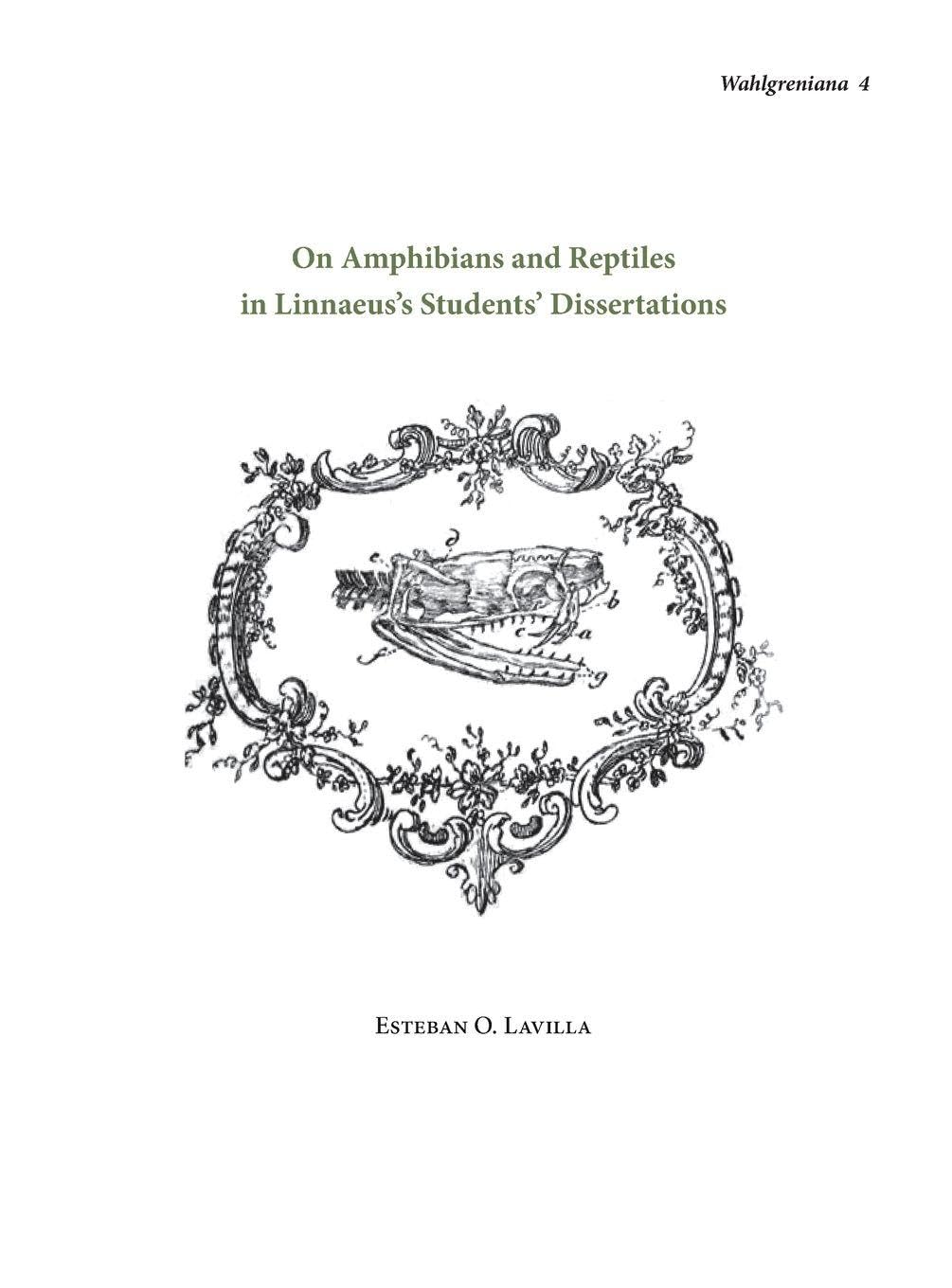 On Amphibians and Reptiles in Linnaeus's Students' Dissertations Natural Sciences