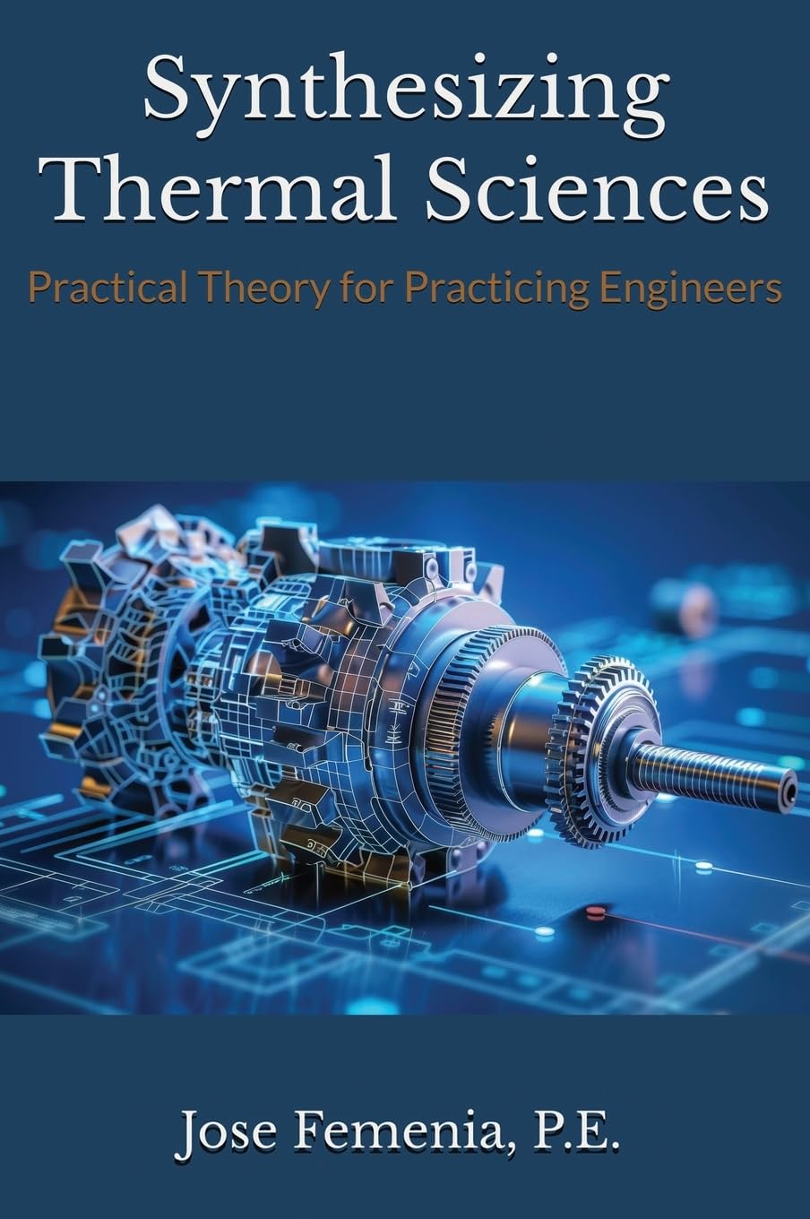 Synthesizing Thermal Sciences Business & Technology