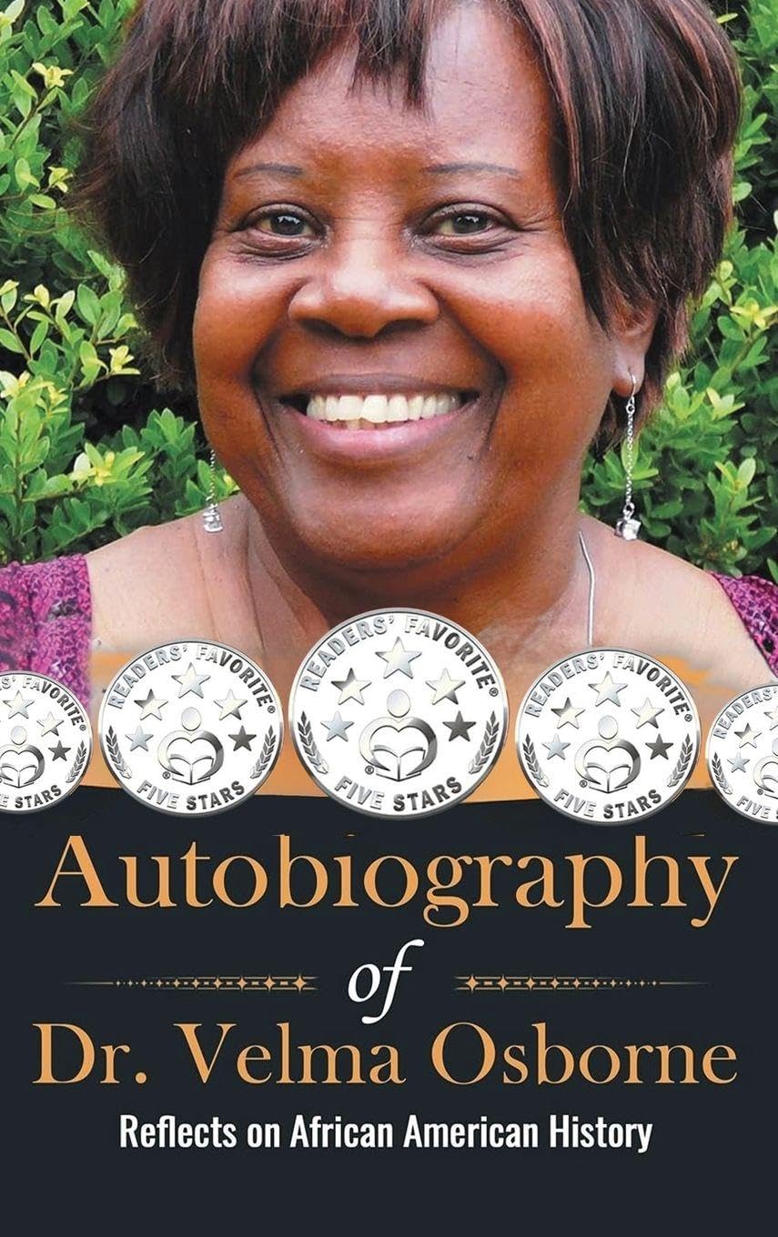 Autobiography of Dr. Velma Osborne Memories