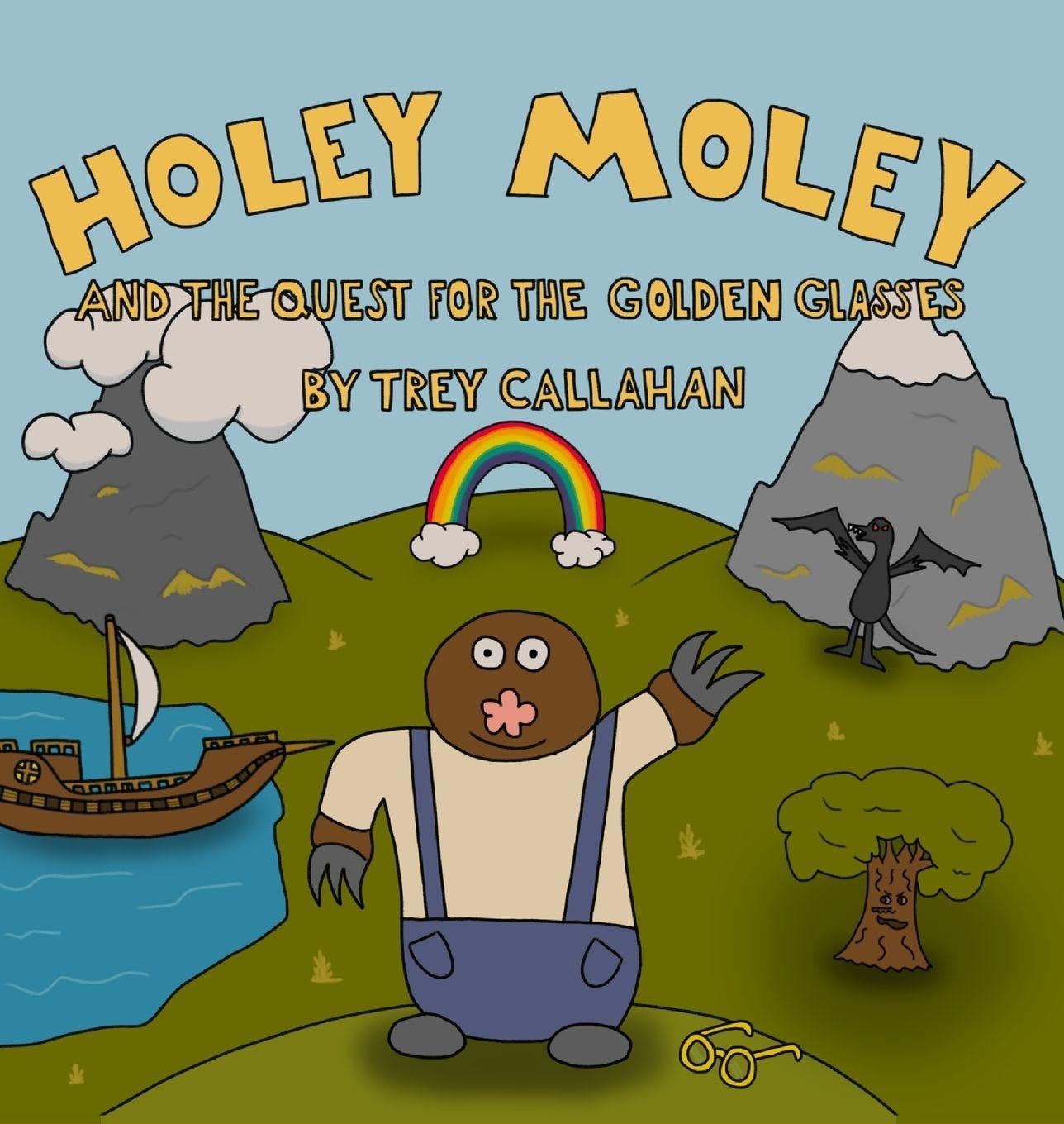 Holey Moley and the Quest for the Golden Glasses Novels & Short Stories