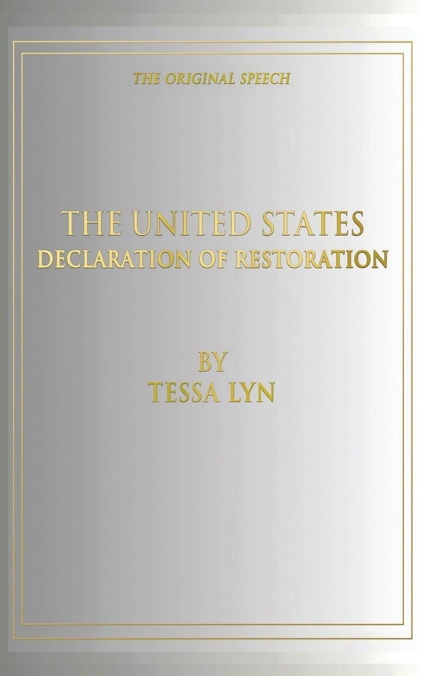 The United States Declaration of Restoration Law