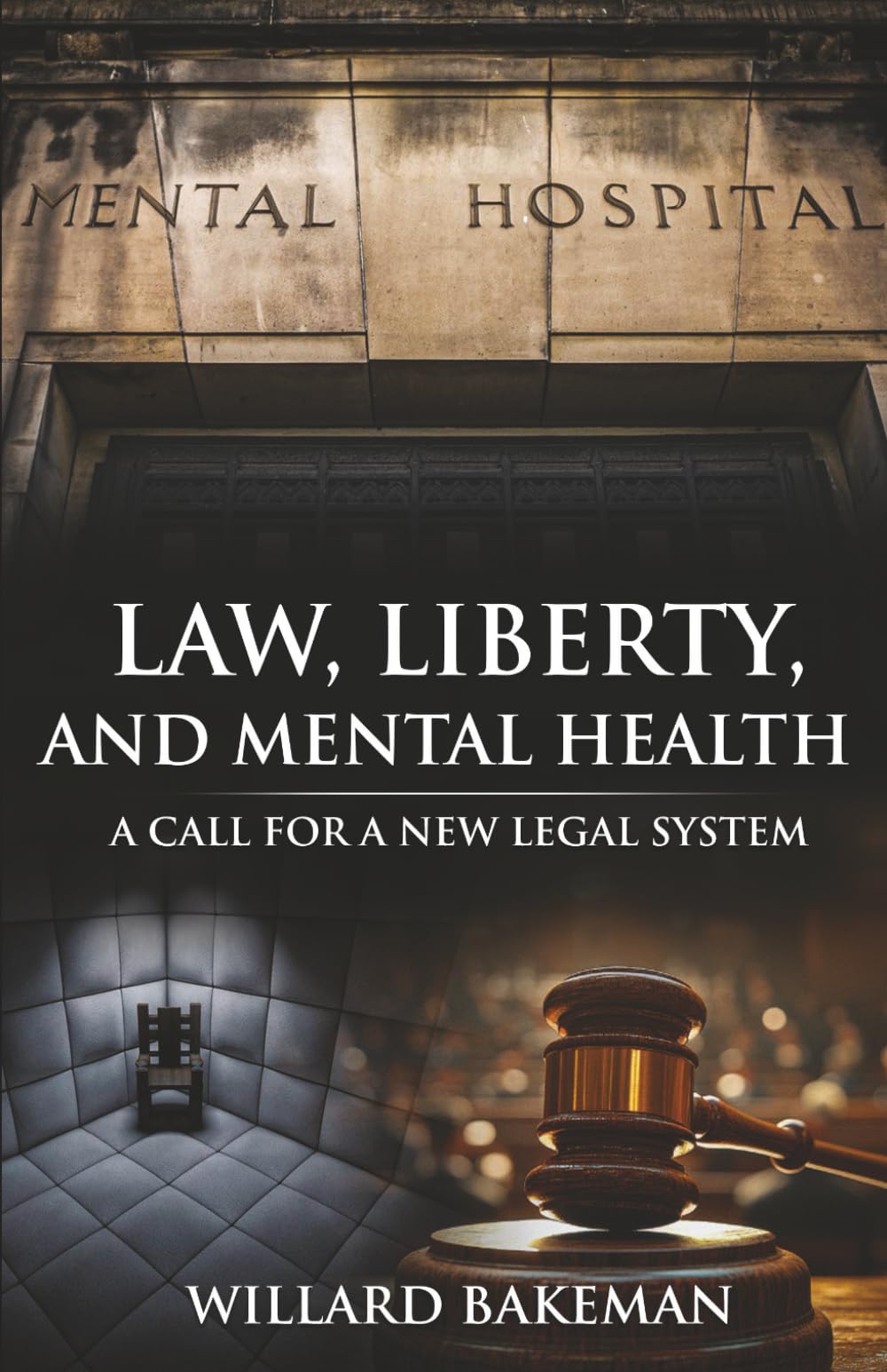 Law, Liberty and Mental Health Law