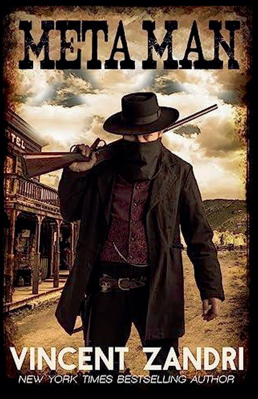 Meta Man (A Meta Man Time Travel Thriller) Action & Adventure