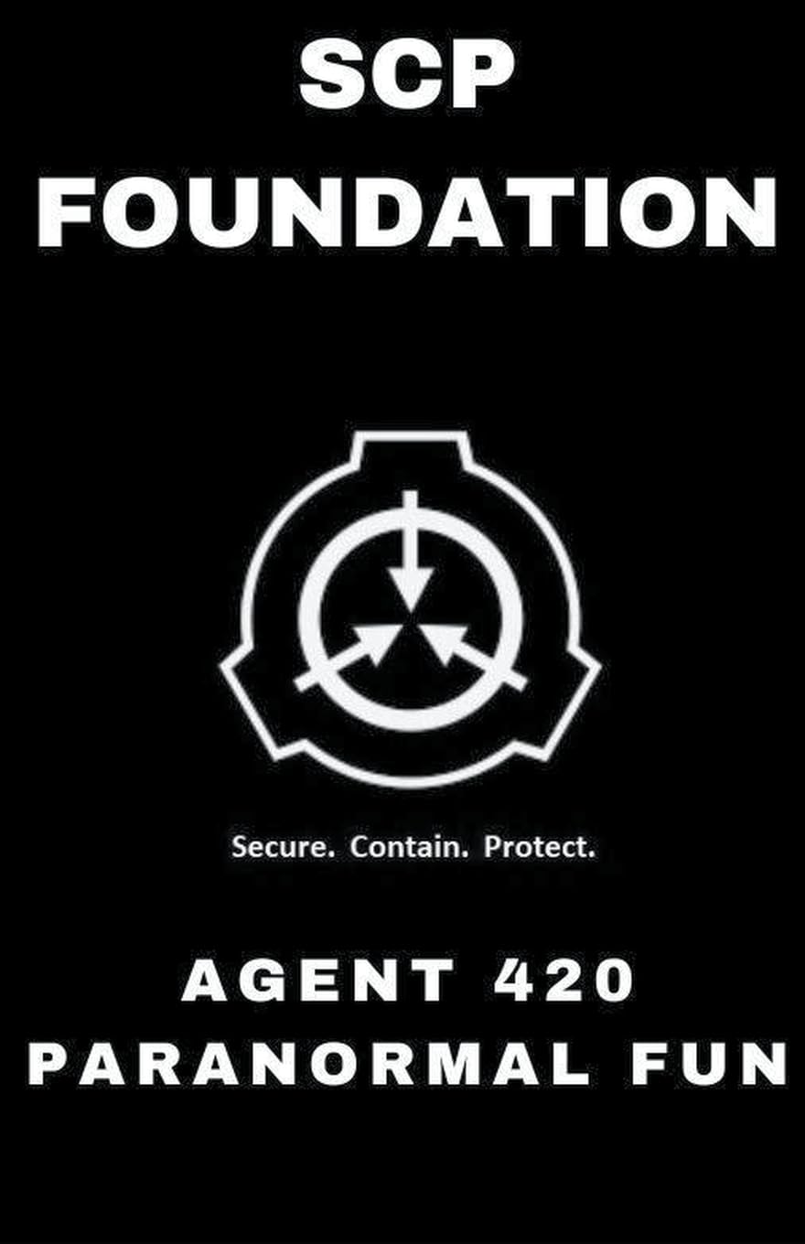 SCP Foundation Agent 420 Paranormal Fun Contemporary literature