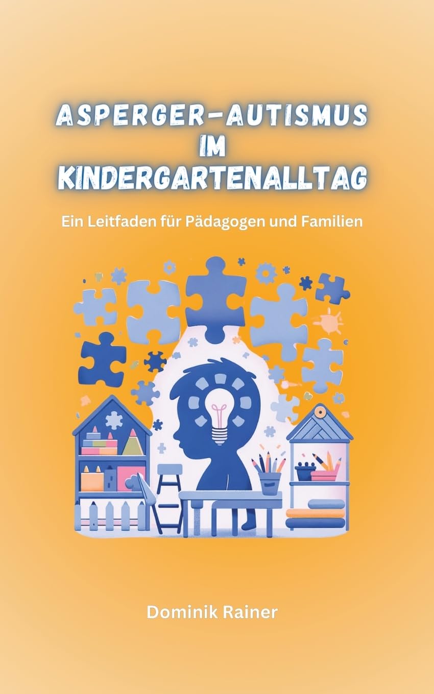 Asperger-Autismus im Kindergartenalltag Medicine