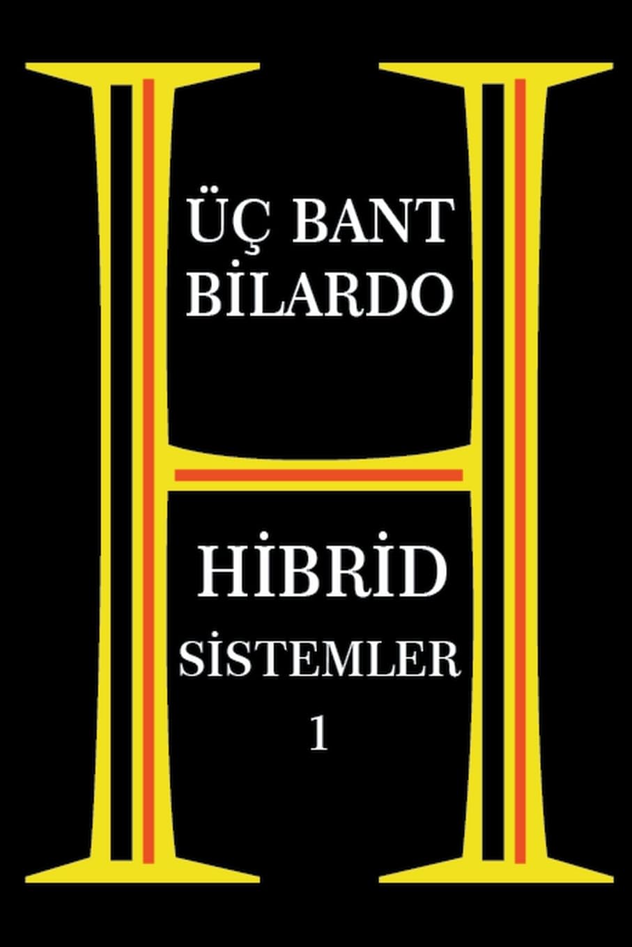 Üç Bant Bilardo - Hibrid Sistemler 1 (Hİbrİd, Band 1) Leisure & Fun