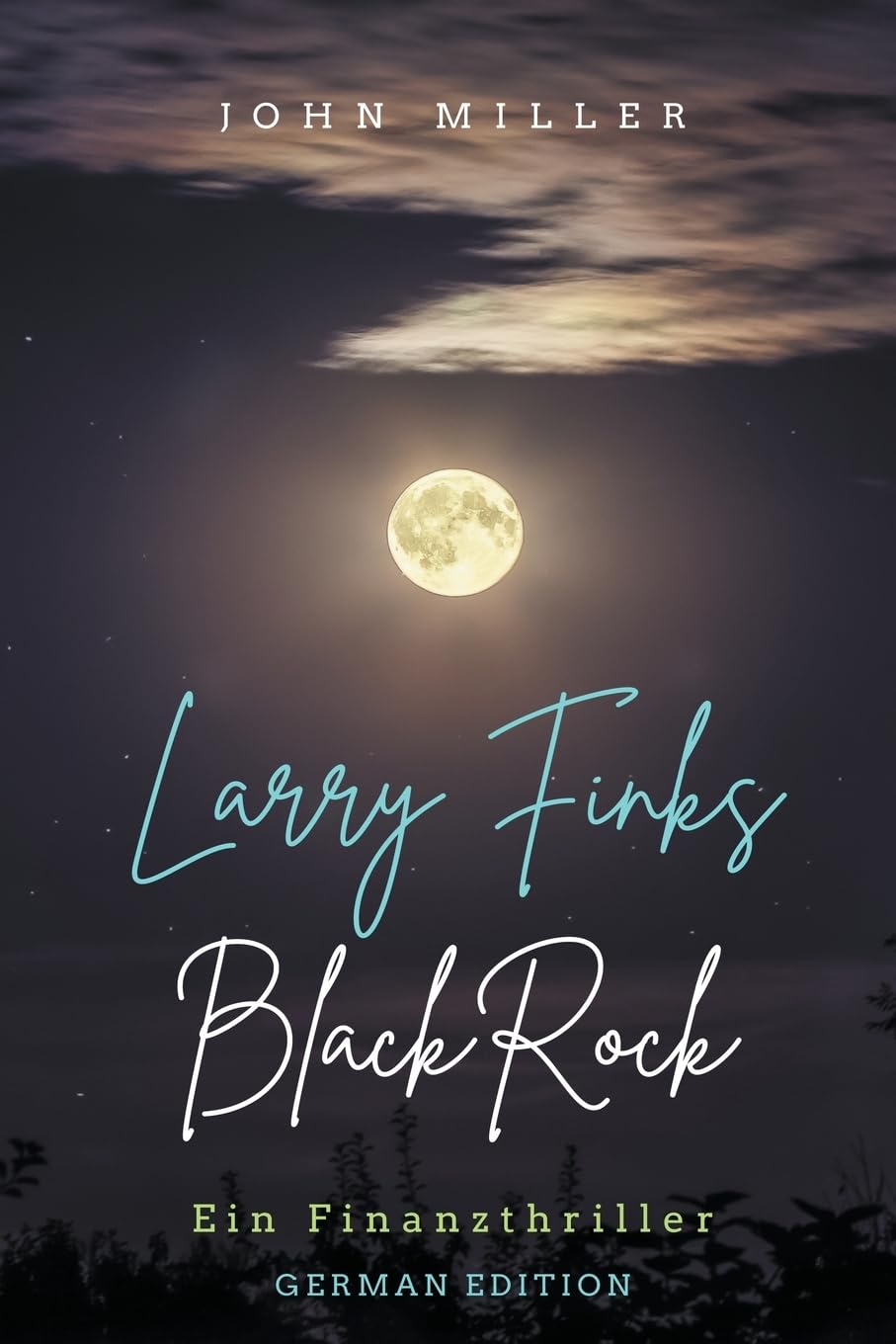 Larry Finks BlackRock: Ein Finanzthriller book