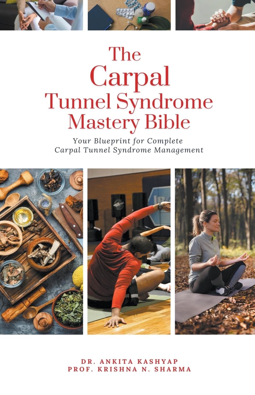 The Carpal Tunnel Syndrome Mastery Bible Medicine