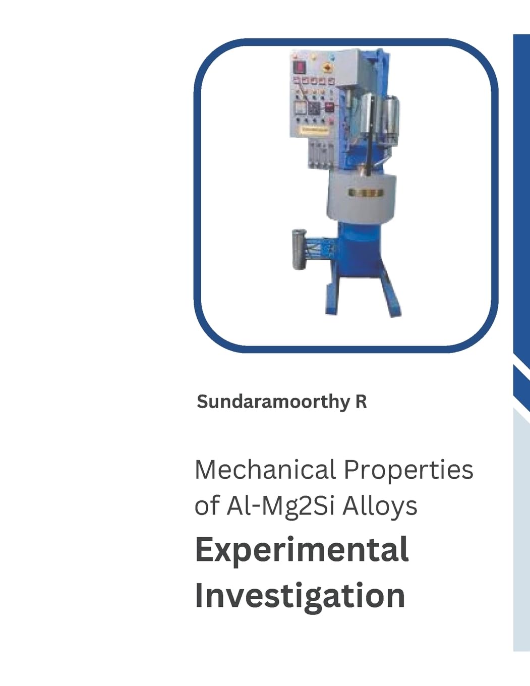 Mechanical Properties of Al-Mg2Si Alloys Experimental Investigation book