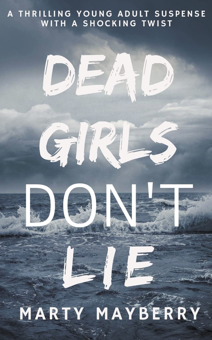 Dead Girls Don't Lie Fiction