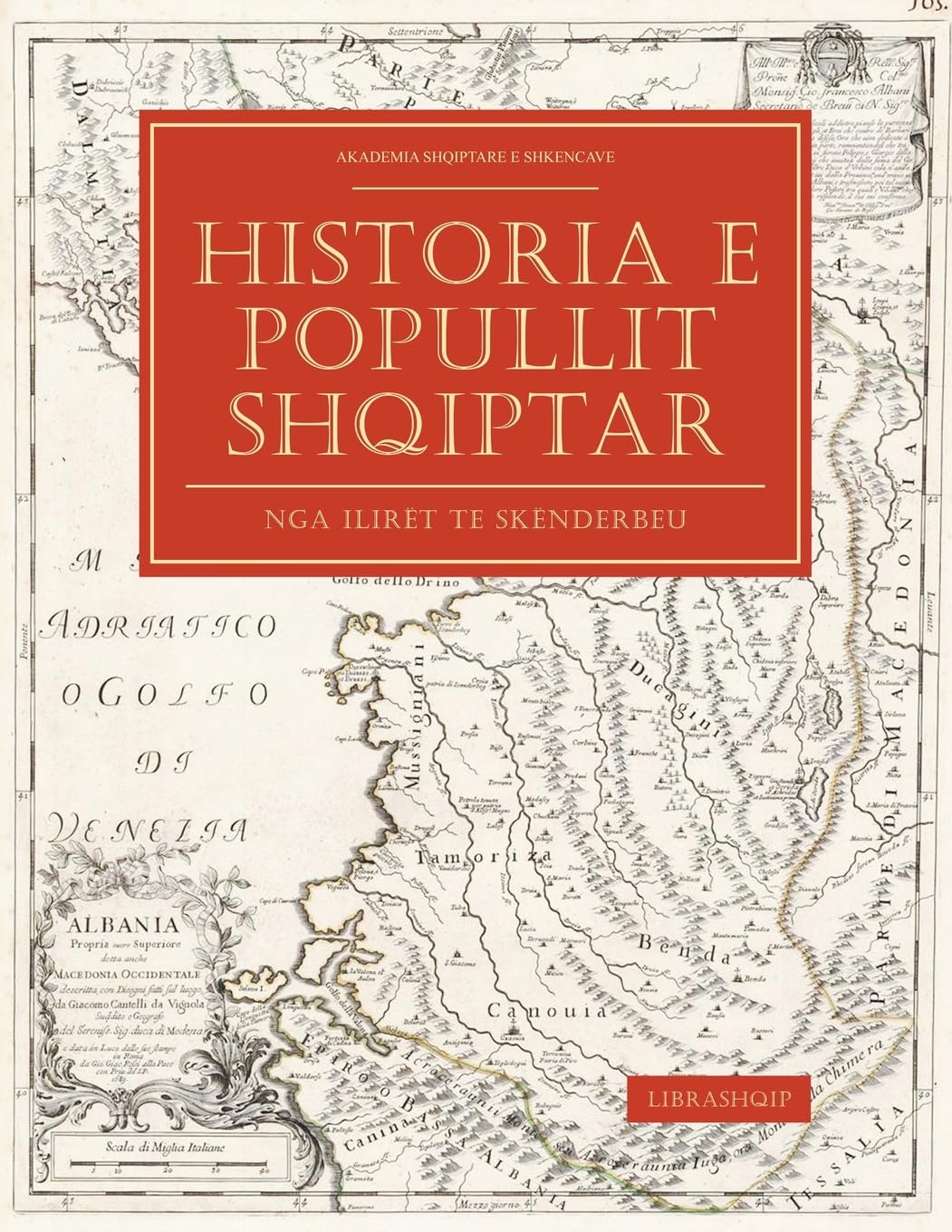 Historia e Popullit Shqiptar: Nga Ilirët te Skënderbeu Politics & History