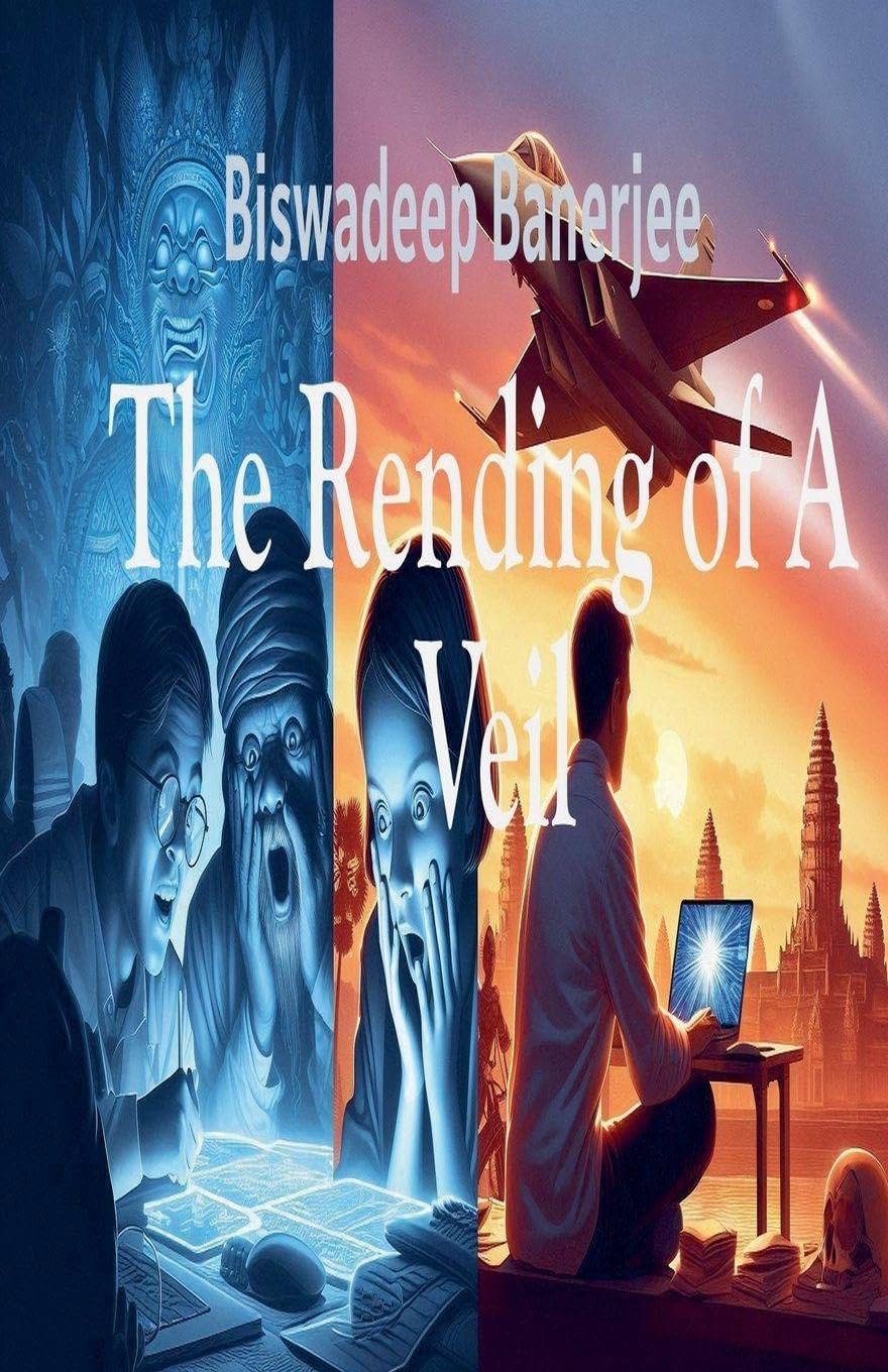 Biswadeep Banerjee The Rending of A Veil Action & Adventure