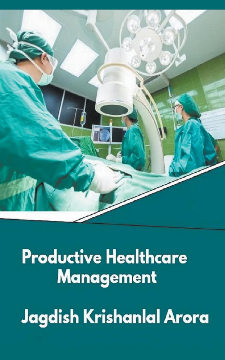 Productive Healthcare Management book