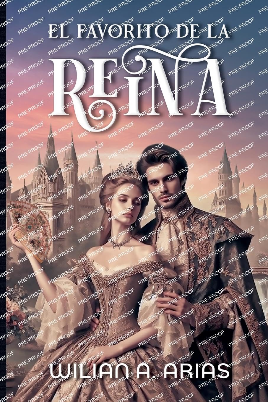 El Favorito de la Reina Historical Fiction