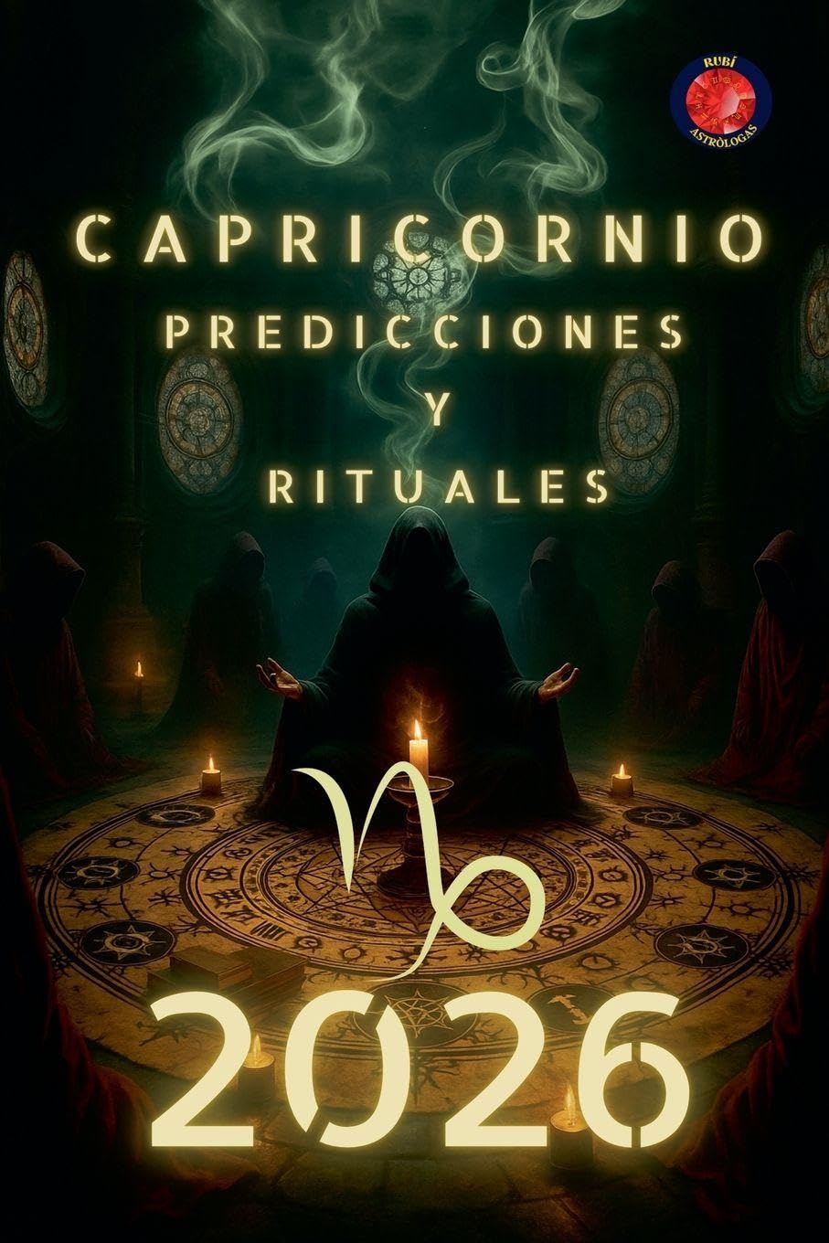 Capricornio Predicciones y Rituales  2026 Religion & Esotericism