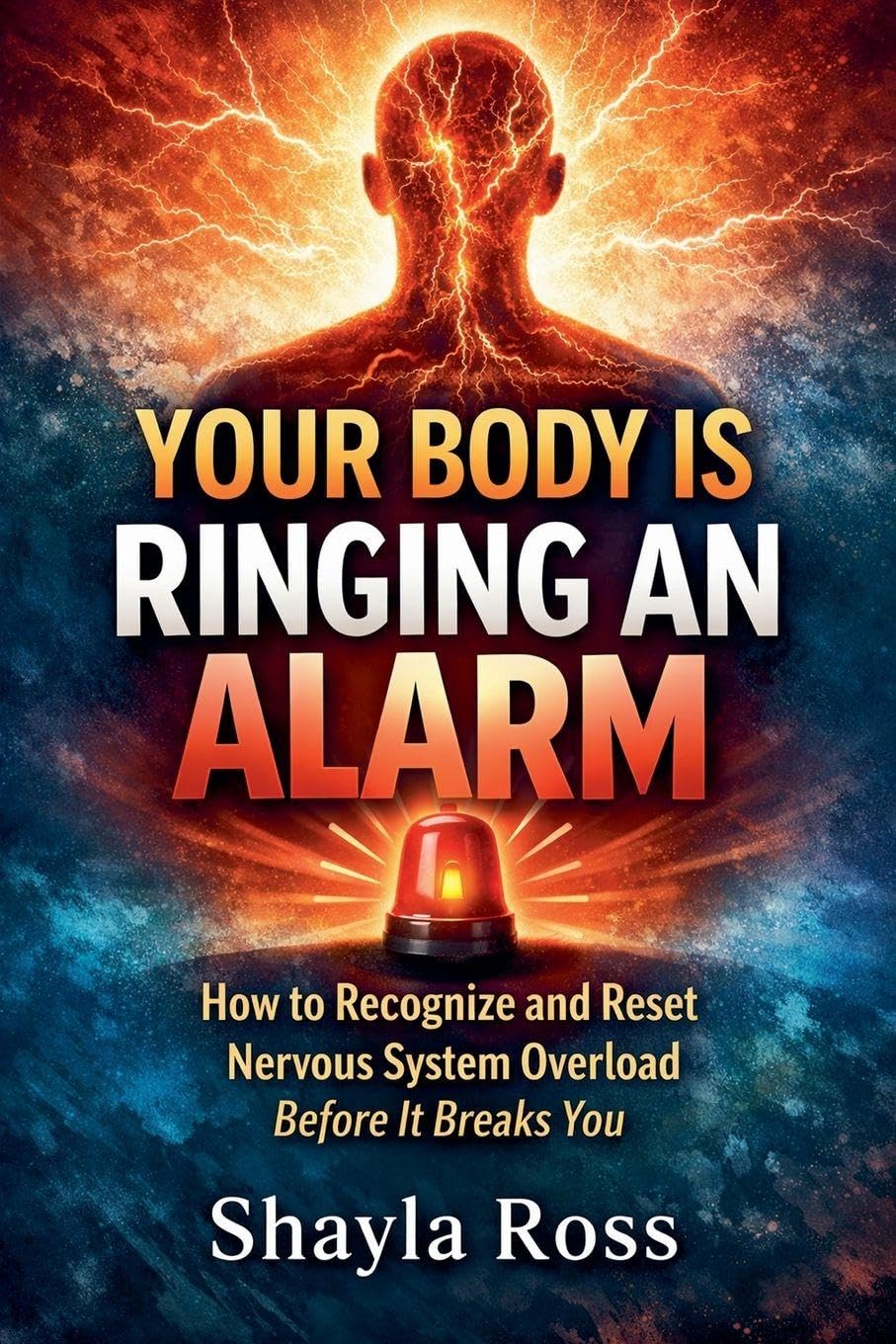 Your Body Is Ringing an Alarm Medicine