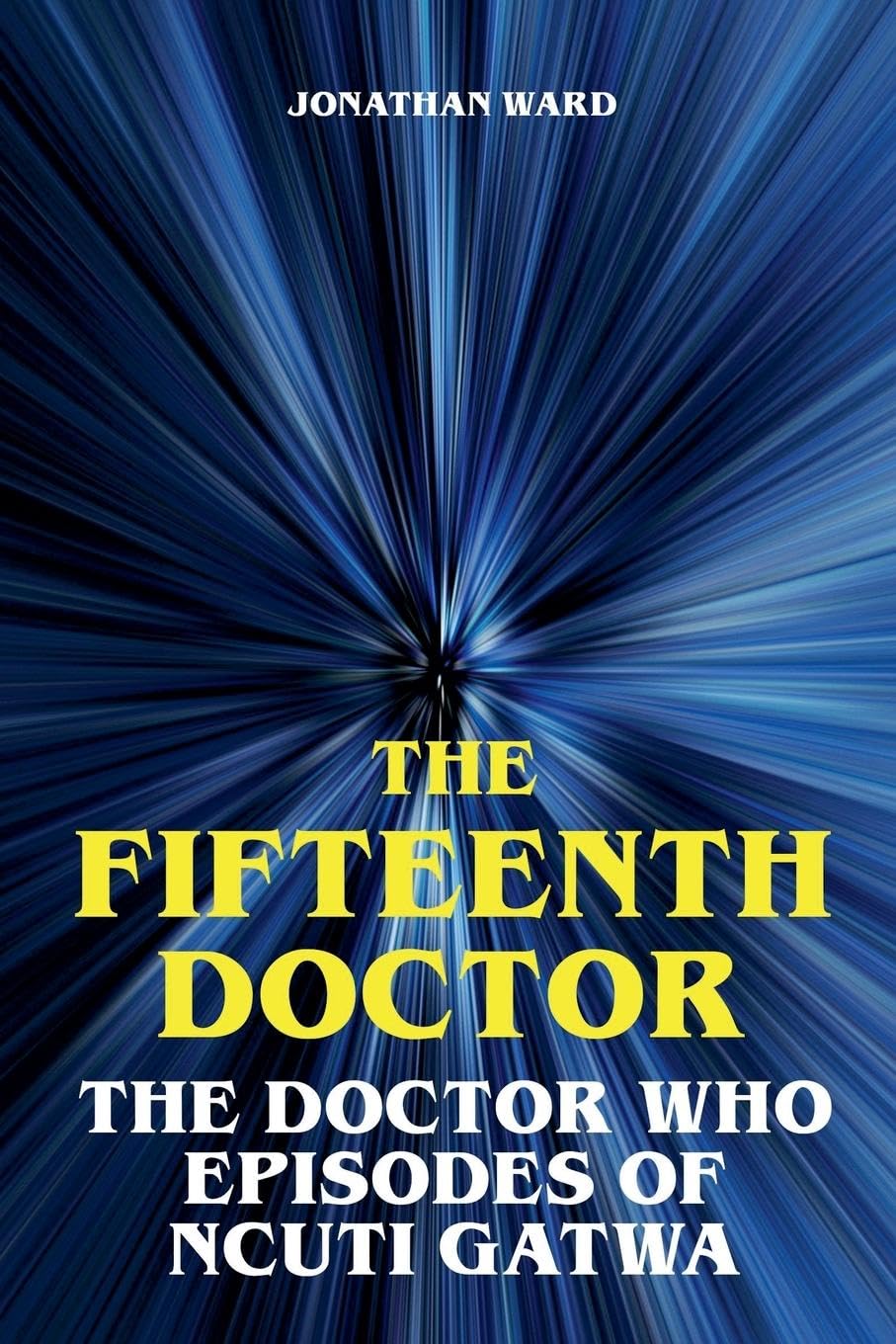 The Fifteenth Doctor - The Doctor Who Episodes of Ncuti Gatwa Film, Art & Culture