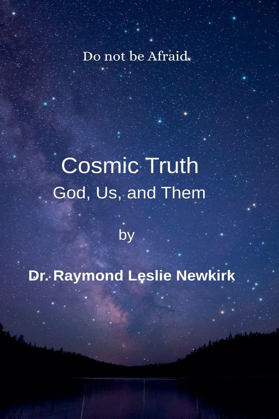 Cosmic Truth God, Us, and Them Philosophy