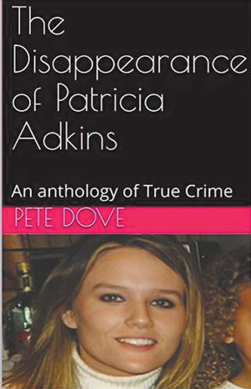 The Disappearance of Patricia Adkins Law