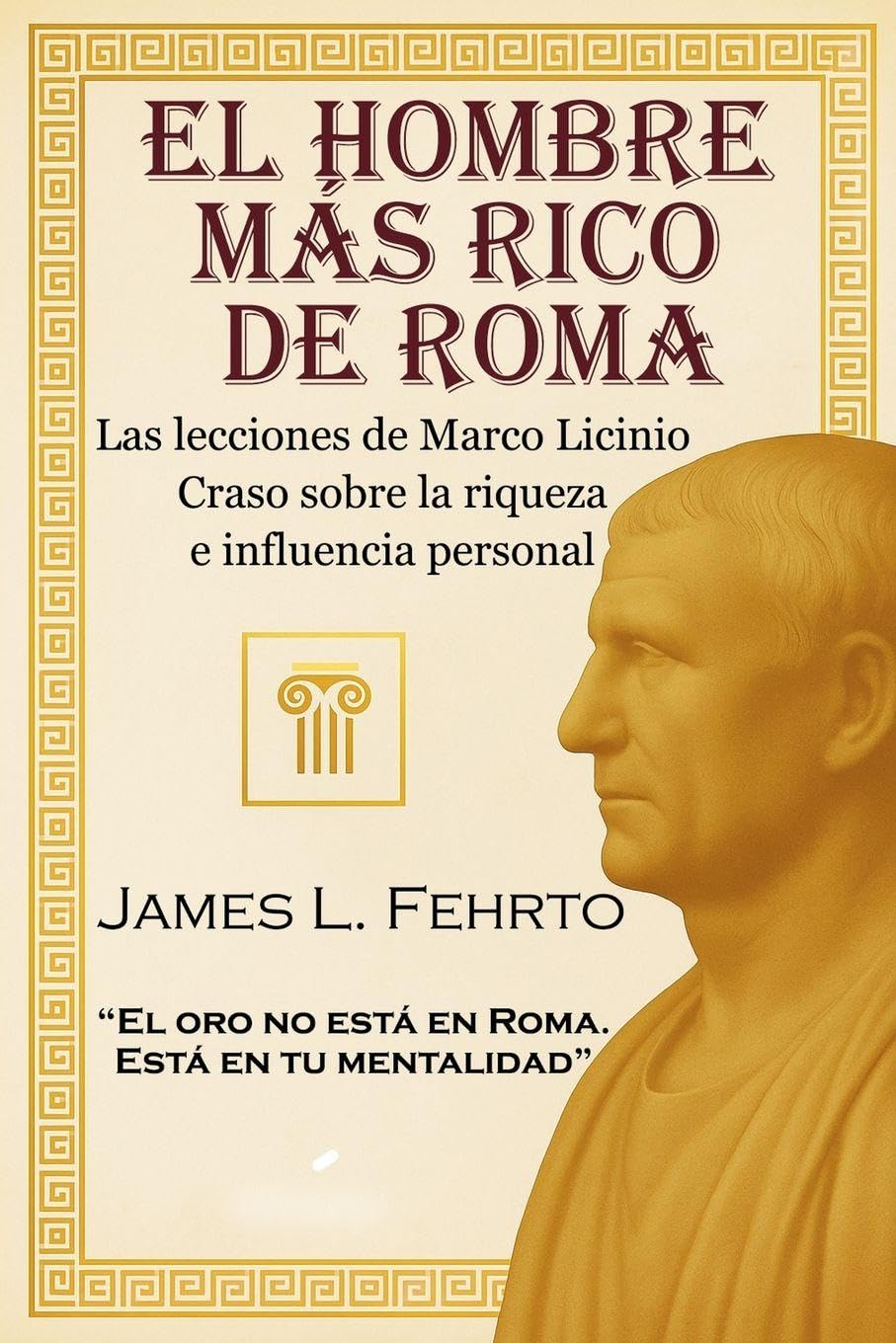 El hombre más rico de Roma Contemporary literature
