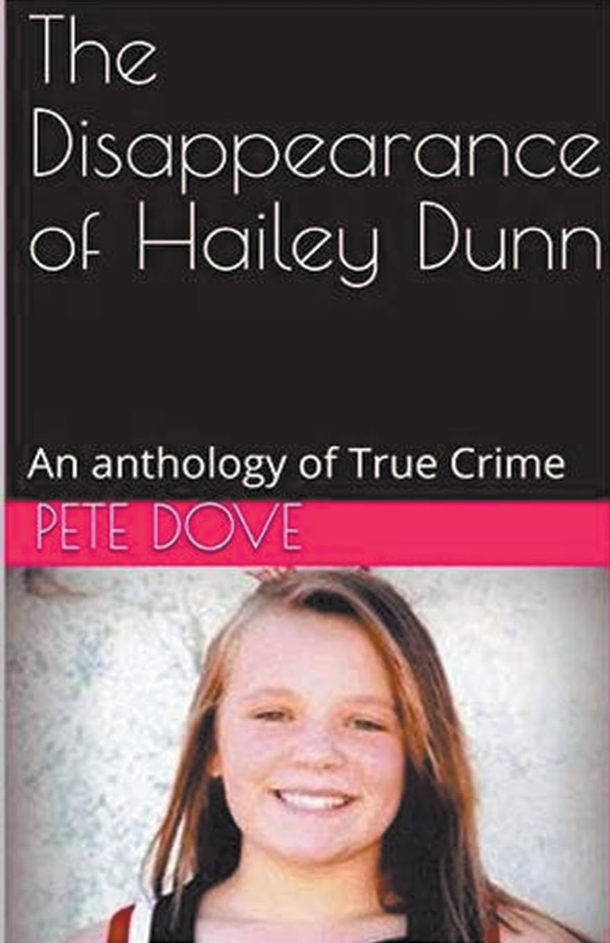 The Disappearance of Hailey Dunn Law